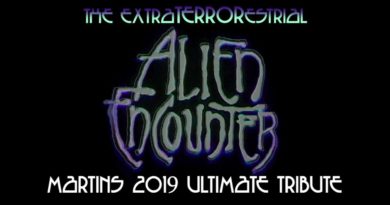 Alien Encounter - Martins 2019 Ultimate Tribute