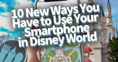 10 NEW Ways To Use Your Smartphone in Disney World