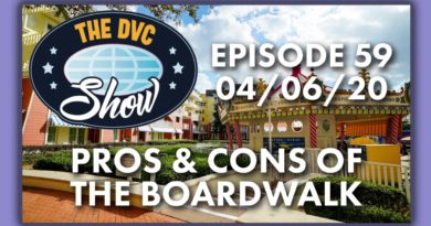 Pros & Cons of the Boardwalk - The DVC Show